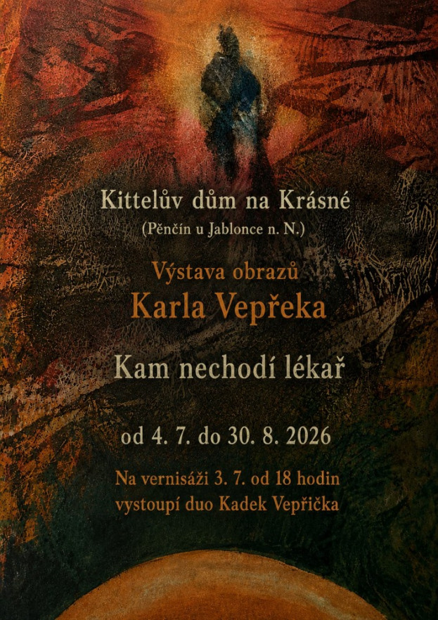 "Kam nechodí lékař" - výstava obrazů Karla Vepřeka